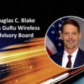 GuRu Wireless Adds Dr. Douglas C. Blake to its Advisory Board  to Accelerate Defense Sector Strategy