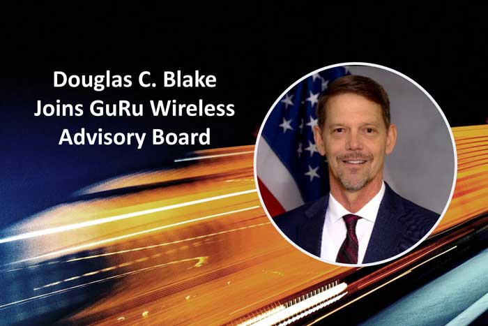 GuRu Wireless Adds Dr. Douglas C. Blake to its Advisory Board to Accelerate Defense Sector Strategy